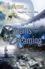 Dreams and Dreaming : Analysis, Interpretation and Meaning - Book