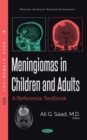 Meningiomas in Children and Adults : A Reference Textbook - eBook