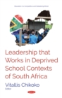 Leadership that Works in Deprived School Contexts of South Africa - eBook