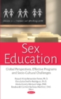 Sex Education : Global Perspectives, Effective Programs and Socio-Cultural Challenges - Book