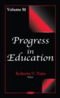 Progress in Education : Volume 50 - Book