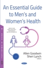 An Essential Guide to Men's and Women's Health - eBook
