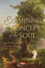 Examining the Concept of the Soul - eBook