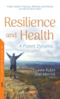 Resilience and Health : A Potent Dynamic - eBook