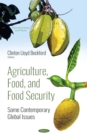 Agriculture, Food, and Food Security: Some Contemporary Global Issues - eBook