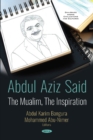 Abdul Aziz Said : The Mualim, The Inspiration - Book