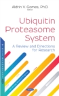 Ubiquitin Proteasome System : A Review and Directions for Research - Book