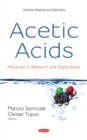 Acetic Acids: Advances in Research and Applications - eBook
