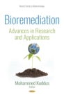 Bioremediation : Advances in Research and Applications - eBook
