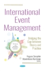 International Event Management : Bridging the Gap between Theory and Practice - Book