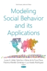 Modeling Social Behavior and its Applications - Book