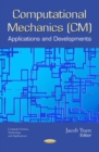 Computational Mechanics (CM) : Applications and Developments - eBook