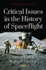 Critical Issues in the History of Spaceflight - Book