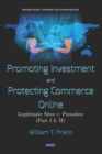 Promoting Investment and Protecting Commerce Online: Legitimate Sites v. Parasites (Part I and II) - eBook