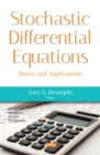 Stochastic Differential Equations : Basics and Applications - eBook