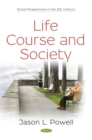 Life Course and Society - eBook
