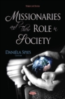 Missionaries and Their Role in Society - Book