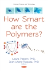 How Smart are the Polymers? - eBook