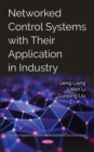 Networked Control Systems with Their Application in Industry - eBook