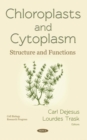 Chloroplasts and Cytoplasm : Structure and Functions - eBook