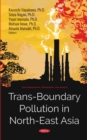 Trans-Boundary Pollution in North-East Asia - eBook