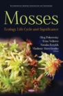 Mosses : Ecology, Life Cycle and Significance - Book