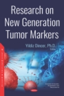Research on New Generation Tumor Markers - eBook