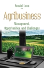 Agribusiness : Management, Opportunities and Challenges - Book