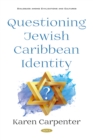 Questioning Jewish Caribbean Identity - eBook