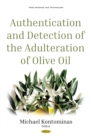 Authentication and Detection of the Adulteration of Olive Oil - eBook