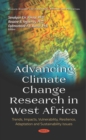 Advancing Climate Change Research in West Africa: Trends, Impacts, Vulnerability, Resilience, Adaptation and Sustainability Issues - eBook