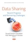 Data Sharing: Recent Progress and Remaining Challenges - eBook