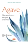 Agave: Characterization, Analysis and Uses - eBook