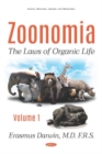 Zoonomia : Volume I -- The Laws of Organic Life - Book