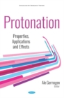 Protonation : Properties, Applications and Effects - Book
