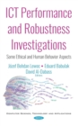 ICT Performance and Robustness Investigations: Some Ethical and Human Behavior Aspects - eBook
