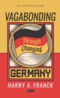 Vagabonding Through Changing Germany - Book