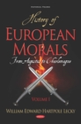 History of European Morals: From Augustus to Charlemagne. Volume I - eBook