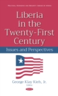Liberia in the Twenty-First Century: Issues and Perspectives - eBook
