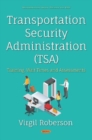 Transportation Security Administration (TSA) : Training, Wait Times and Assessments - Book