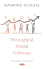 Trust Throughput Modeling Pathways - eBook