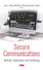 Secure Communications: Methods, Applications and Technology - eBook