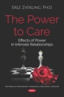 The Power to Care: Effects of Power in Intimate Relationships - eBook