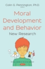 Moral Development and Behavior: New Research - eBook