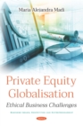 Private Equity Globalisation: Ethical Business Challenges - eBook