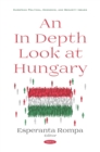 An In Depth Look at Hungary - eBook