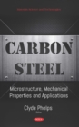 Carbon Steel: Microstructure, Mechanical Properties and Applications - eBook
