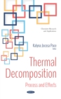 Thermal Decomposition: Process and Effects - eBook
