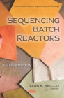Sequencing Batch Reactors: An Overview - eBook