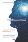 The Heavens Above: A Popular Handbook of Astronomy - eBook